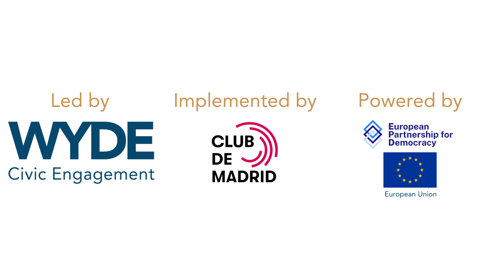 Led by WYDE Civic Engagement, Implemented by Clud de Madrid and powered by EPD and the EU